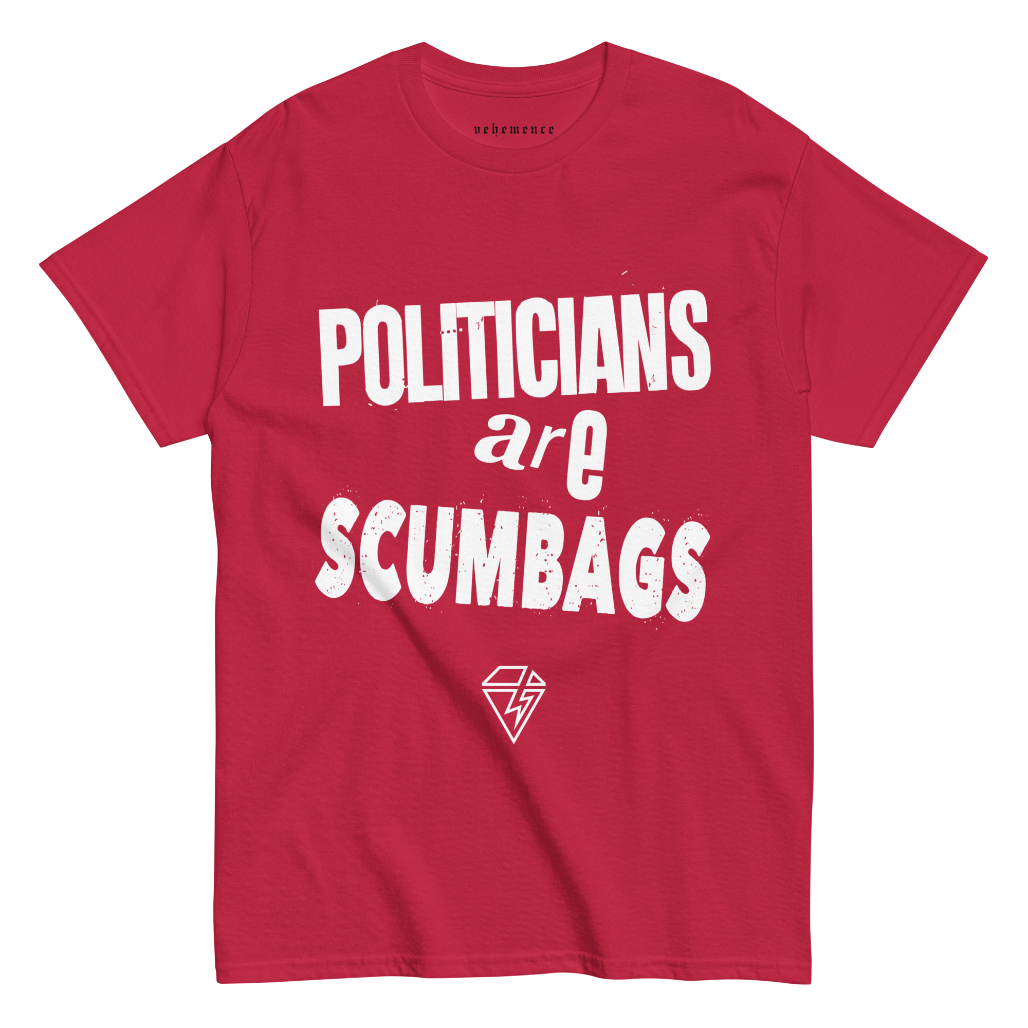 Politicians are Scumbags II t-shirt