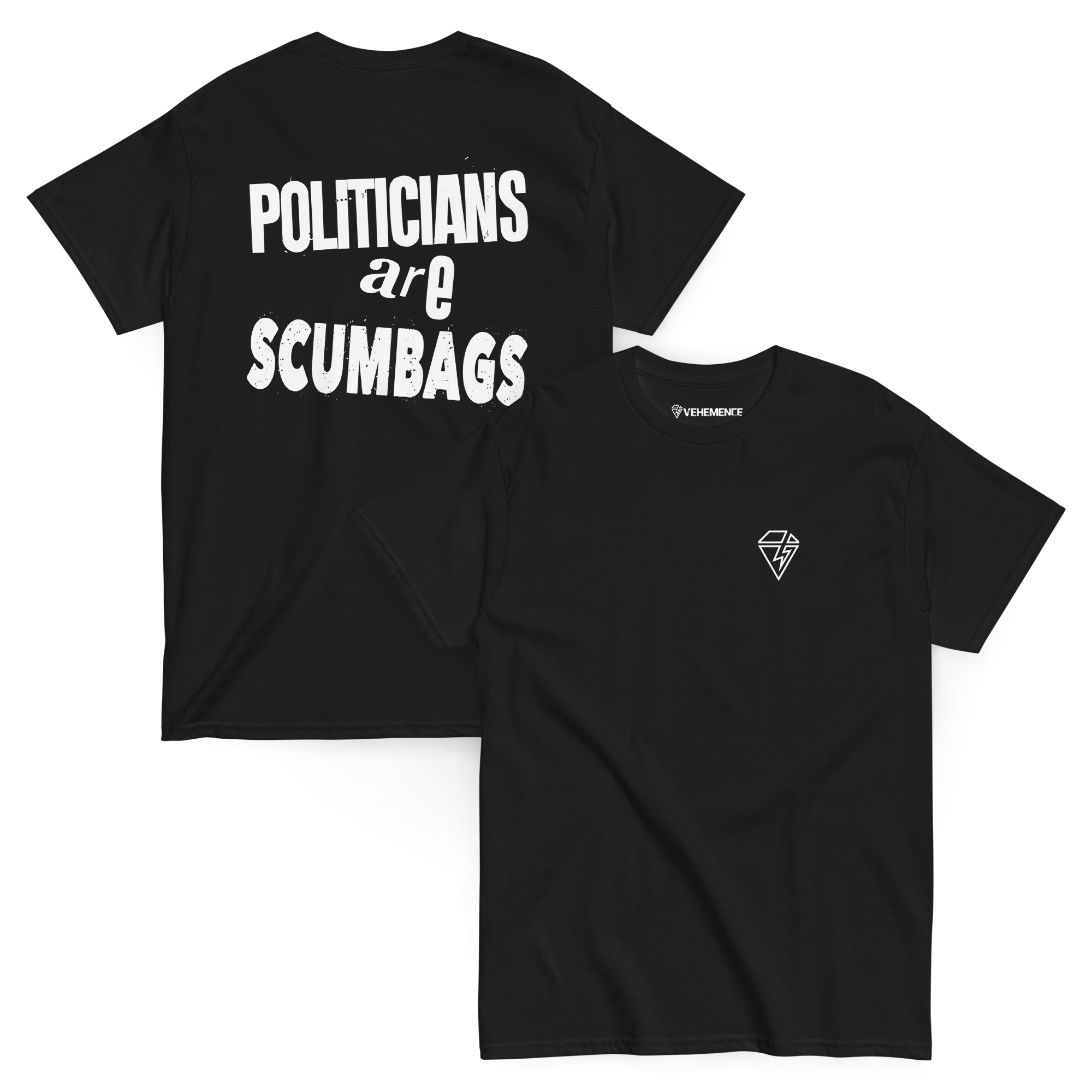 Politicians are scumbags II t-shirt