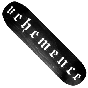 Limited edition VEHEMENCE skateboard deck
